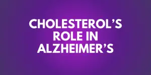 cholesterol's role in alzheimer's