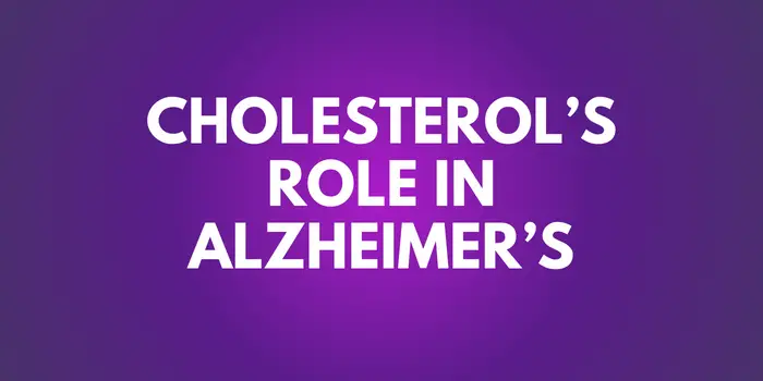 cholesterol's role in alzheimer's